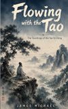 Flowing The Awaken Heart - Flowing with the Tao - Paperback