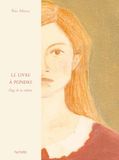 Le Livre à peindre: Éloge de la couleur