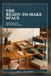 The Ready-to-Make Space: A Small-Space System for Organizing Multiple Crafts, Parking Active Projects, and Resetting Without Losing Momentum