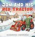 Jon Storytime Publishers Jon and his Red Tractor Hardcover