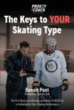 The ProKey Coach The Keys to Your Skating Type Paperback