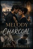 A Melody In Charcoal