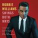 Bertus Distributie Robbie Williams Swings Both Ways (Deluxe Edition) CD + DVD