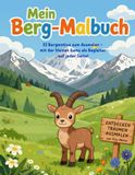 Mein Berg Malbuch: 32 Bergmotive mit der kleinen Gams als Begleiter zum Ausmalen