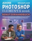 Adobe Photoshop Elements 2026 Benutzerhandbuch
