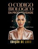 O Código Biológico da Produtividade: Biohacking para Mulheres