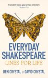 Everyday Shakespeare: Lines for Life