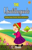 The Wouldbegoods Paperback 252 Pages E. Nesbit