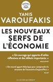 Les nouveaux serfs de l'économie