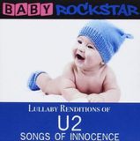 Sonic Rendezvous Baby Rockstar - Lullaby Renditions Of U2 - Songs Of Innocence (CD)