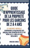 Guide Libri GmbH Guide d'Apprentissage de la Propreté- Guide D'Apprentissage De La Propreté Pour Les Garçons De 2 à 4 Ans