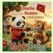 Der Panda Der Drache und der Knoten: Panda PaoPao: Ein zweisprachiges Kinderbuch über Teamwork (Deutsch - Englisch - Chinesisch) | Einzigartige 3D-Fadenkunst