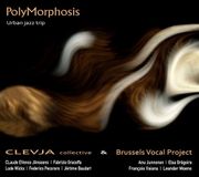 PIAS Nederland Claude Evence Janssens, Clevja Collective, Brussels Vocal Project - Polymorphosis: Urban Jazz Trip (CD)