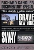 Documentary Brave New York/Sway (DVD)