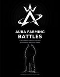 AURA FARMING BATTLES: El Reglamento Completo Ilustrado de Carisma, Control y Duelos