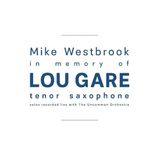 Proper S&D Consignment Mike Westbrook In Memory Of Lou Gare