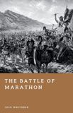 The Libri GmbH Forgotten Battles-The Battle of Marathon Paperback
