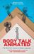 Body Talk Animated