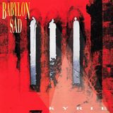 Sonic Rendezvous Babylon Sad - Kyrie (LP) (Limited Edition)