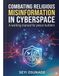 COMBATING RELIGIOUS MISINFORMATION IN CYBERSPACE: A working manual for peace builders