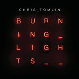 Bertus Distributie Chris Tomlin - Burning Lights Deluxe Tour Edition CD + DVD