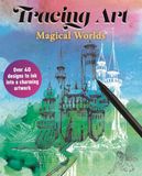 Tracing Art Magical Worlds