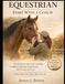 EQUESTRIAN START WITH A COACH: A Gentle Step-by-Step Guide to Building Confidence, Mastering Fundamentals, and Growing with Horses