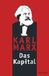 Das Kapital: Kritik der Politischen Ökonomie, Hardcover, Karl Marx, Friedrich Engels, 768 Seiten, Deutsch