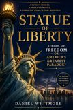 Statue of Liberty: Symbol of Freedom or America’s Greatest Paradox?