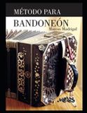 MÉTODO Bandoneon - Como Tocar- Método Para Bandoneón