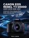 Canon EOS Rebel T7/2000D User Guide 2026-2027