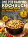 One Pot Camping Kochbuch