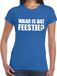 Bellatio Decorations Waar is dat feestje Dames shirt blauw - Dames feest t-shirts M