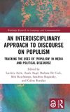 An Routledge Research in Language and Communication-An Interdisciplinary Approach to Discourse on Populism