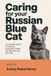 Caring Bol Caring for Your Russian Blue Cat