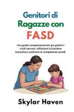 Genitori Bol Genitori di ragazze con FASD Paperback