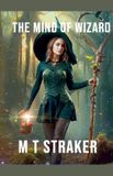 The Libri GmbH The Mind of Wizard Paperback