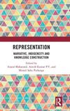 Representation: Routledge Representation: Narrative, Indigeneity and Knowledge Construction Hardcover