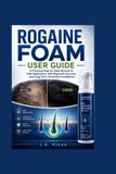 Rogaine Foam User Guide