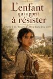 L’enfant Libri GmbH L'Histoire de María Elena de la Torre - L'enfant qui apprit à résister