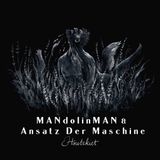 Sonic Rendezvous Mandolinman & Ansatz Der Machine - Houtekiet (CD)