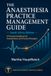 The Anaesthesia Practice Management Guide: South Africa Edition