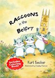 Raccoons in the Belfry