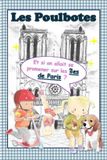 Les Poulbotes: Et si on allait se promener sur les îles de Paris ? Paperback