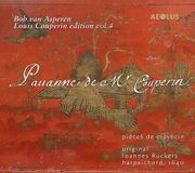 Outhere Aeolus Bob Van Asperen - Pièces De Clavecin - Louis Couperin Edition Vol. 4 (SACD)