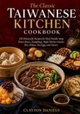The Classic Taiwanese Kitchen Cookbook