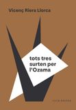 Tots Ozama Tots tres surten per l'Ozama: 153