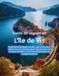Guide Vis Island Travel Guide: Local Guide to Secret Beaches, Komiža, Vis Town, Blue Cave Adventures, Island Culture, Wine & Smart Travel Planning