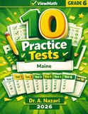 10 Maine MTYA Grade 6 Math Practice Tests: The Ultimate Test Prep Collection with Answer Explanations