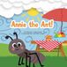 Annie Libri GmbH Annie the Ant! Paperback